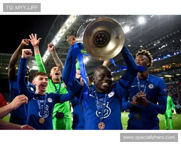 欧冠冠军核心中场：坎特的俱乐部巅峰